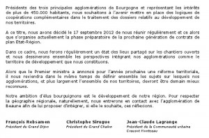 Grand Dijon, Grand Chalon et communauté urbaine Creusot Montceau.