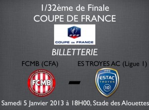 32ème de finale Coupe de France : FCMB – Troyes