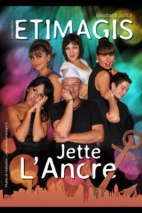 Le dernier spectacle de la troupe Etimagis