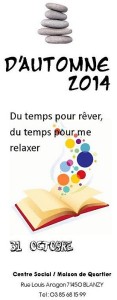 Vacances d&rsquo;automne 2014 (Blanzy)