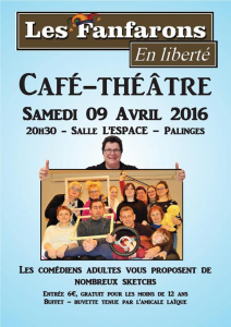 « Les Fanfarons» (Café-Théâtre)