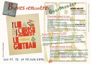 Les Brèves rencontres Gourmandes : c’est ce week-end
