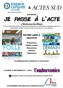 « Je passe à l&rsquo;acte » (Montceau)