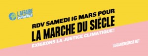 « Faisons du samedi 16 mars une mobilisation historique ! » (Environnement)