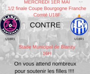 US Blanzy Féminines : Match de coupe de Bourgogne (demi finale U18F)