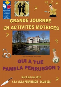 « Qui a tué Pamela Perrusson ? Mardi 28 mai 2019 » (Sport Adapté de Saône-et-Loire)