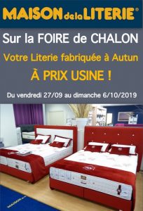 FOIRE DE CHALON : Sur le stand « Maison de la Literie » achetez votre literie fabriquée à Autun à prix usine !