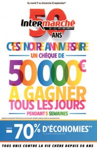 Anniversaire : Intermarché (Gourdon, Montceau et Saint-Vallier)