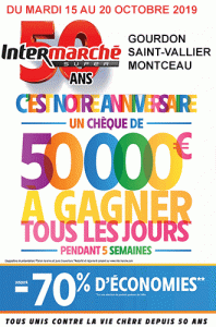 Anniversaire : Intermarché (Gourdon, Montceau et Saint-Vallier)