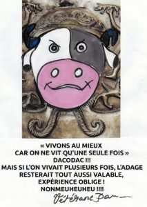 La pensée de la Joyeuse du lundi…