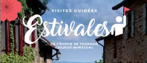 Visites guidées estivales 2020 de l’Office de Tourisme Creusot Montceau