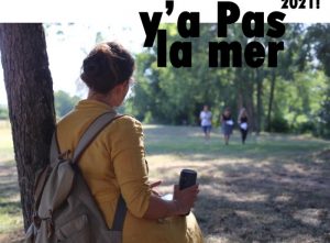 Le festival y’a Pas la mer est maintenu ! (Sortir)