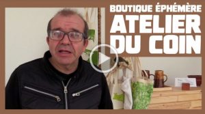 Boutique éphémère de Montceau (Voir la vidéo)