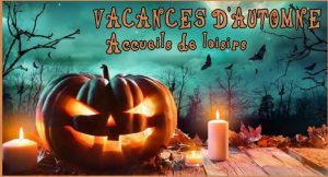 Vacances d’automnes à Montceau