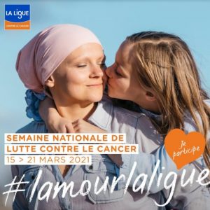 Semaine nationale du lutte contre le cancer du 15 au 21 mars 2021