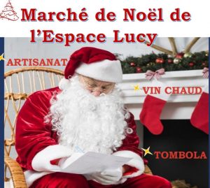 Marché de Noël de l&rsquo;espace Lucy