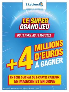 Montceau : Le super grand jeu dans votre Centre Leclerc