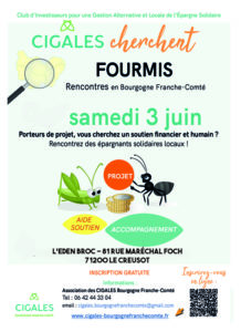 Le Creusot : « Cigales cherchent fourmis »