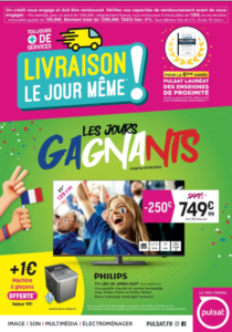 Montceau : « Les jours gagnants » dans votre magasin PULSAT