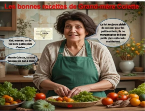 Les bonnes recettes de Grand-mère Colette