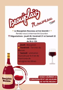 Le Beaujolais nouveau arrive dans votre Intermarché de Gourdon