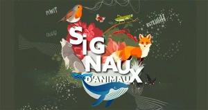 Signaux d’animaux : les langages secrets de la nature